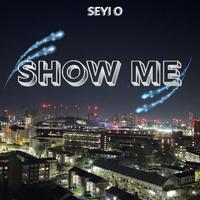 SHOW ME