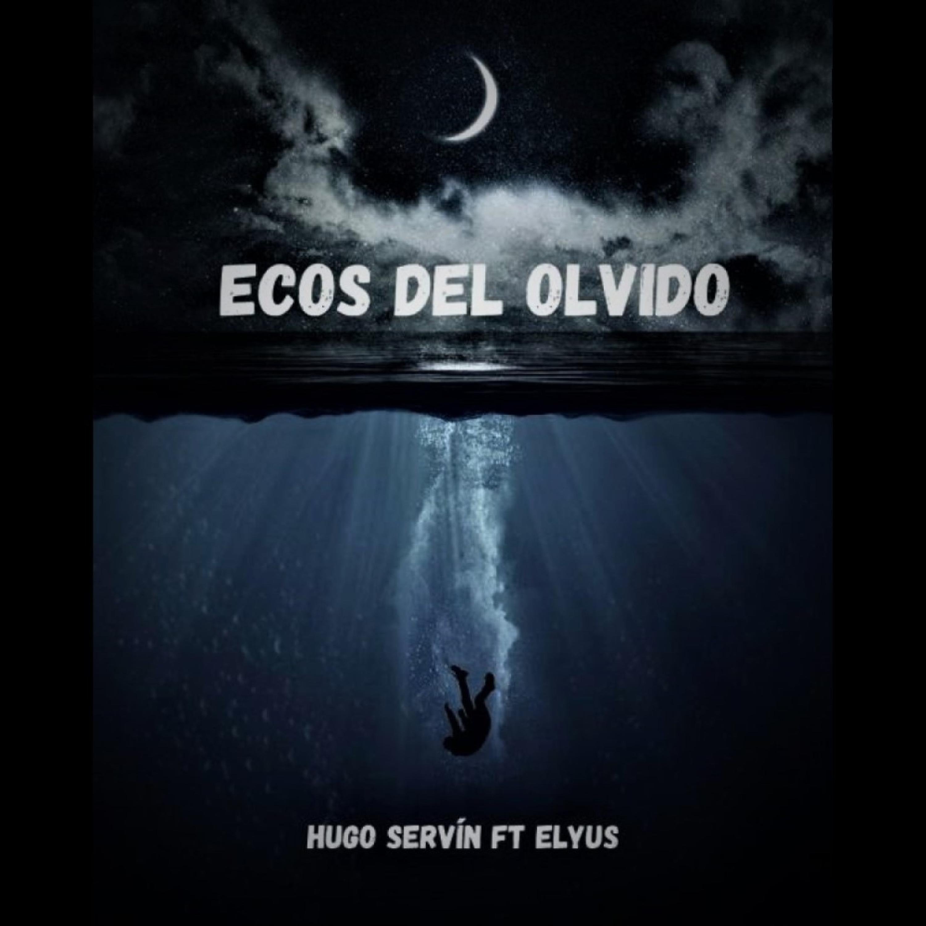 ECOS DEL OLVIDO (feat. elyus)