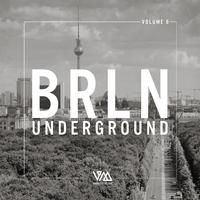 Brln Underground, Vol. 8