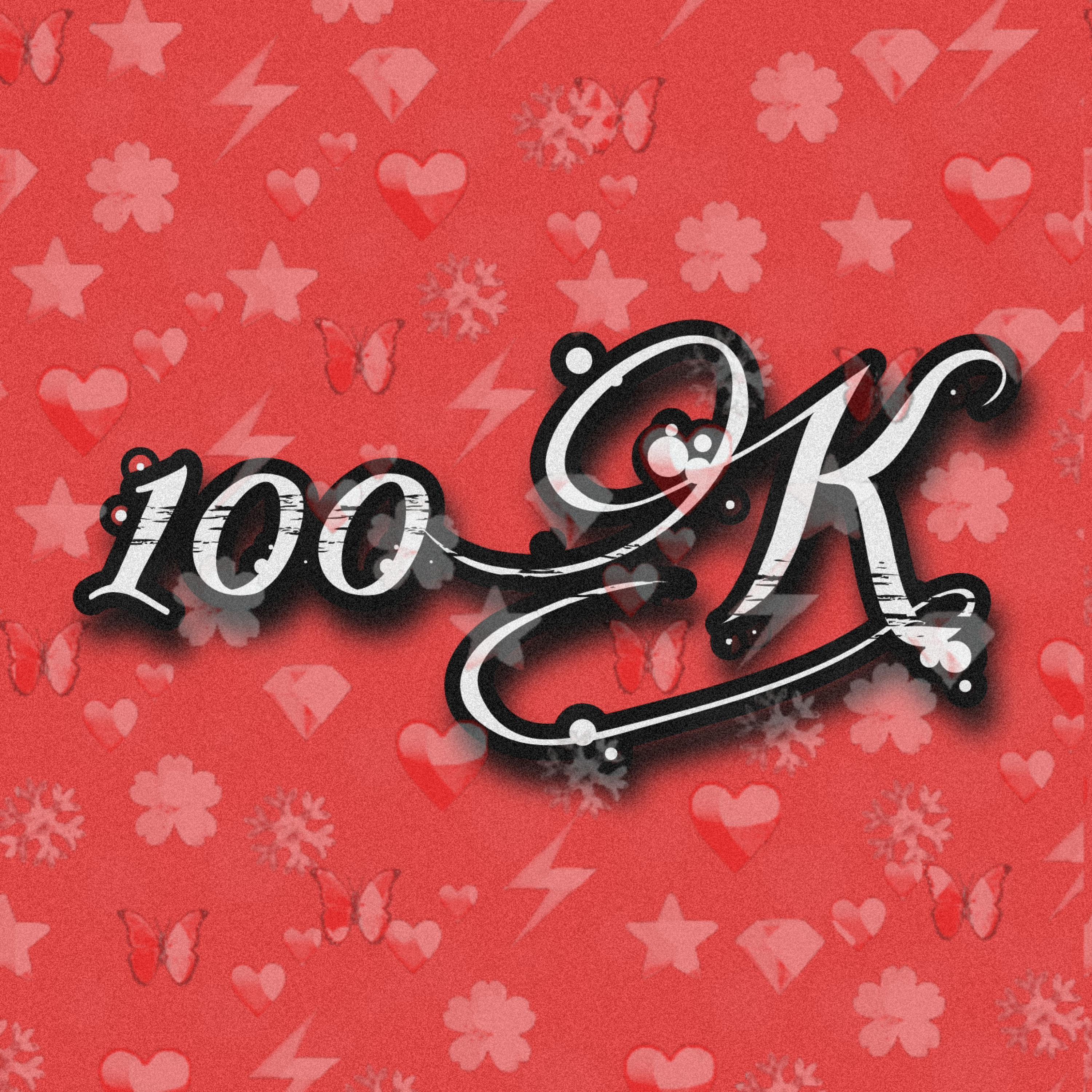 100K (feat. ItsRH)