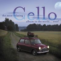 The Most Relaxing Cello Album