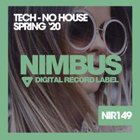 Tech-No House Spring '20