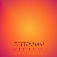 Tottenham Sitter