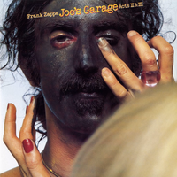 Joe's Garage: Acts II & III