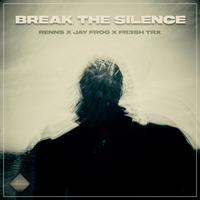 Break the Silence