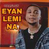 Obaflow - Eyan lemi na