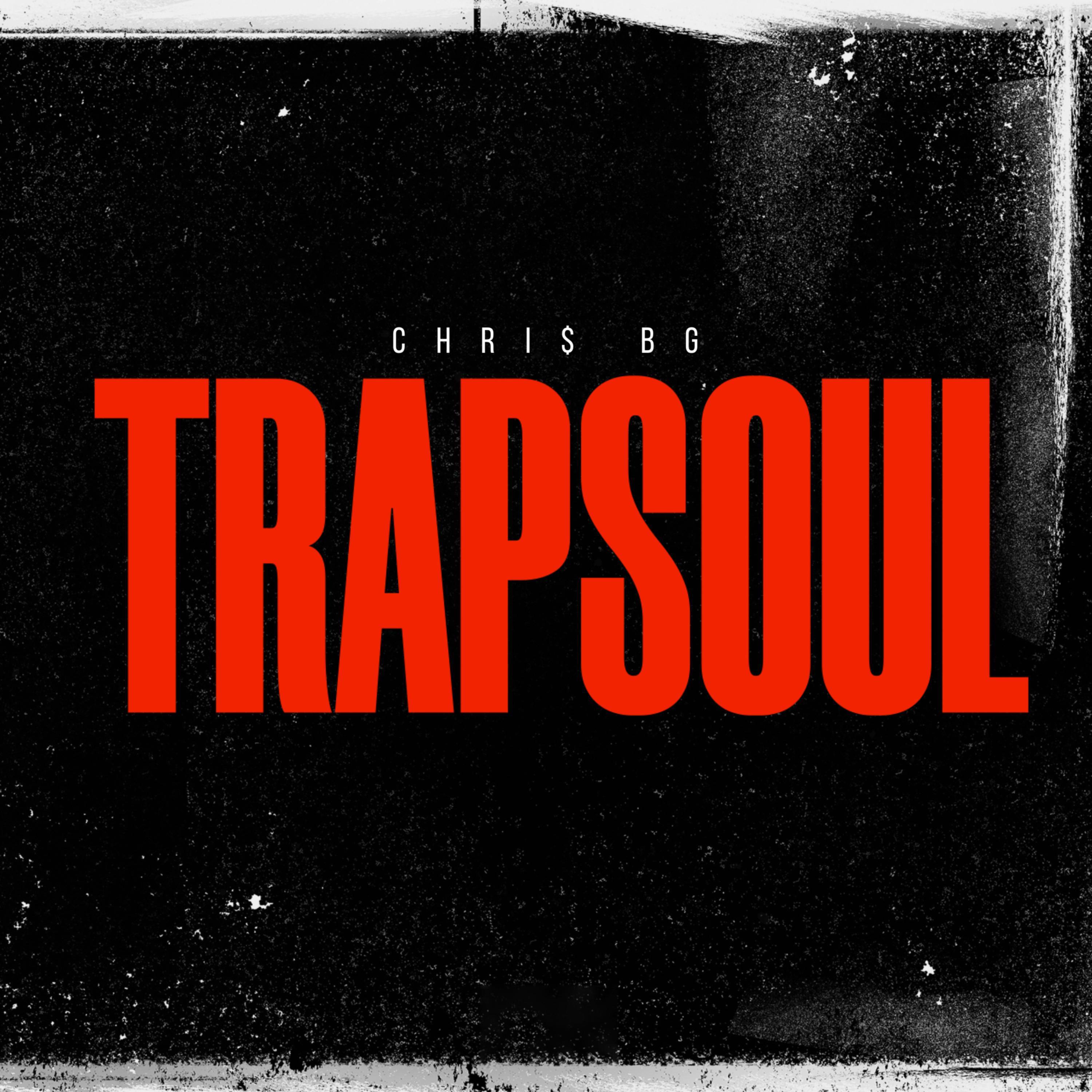 TRAPSOUL Chri BG 专辑 网易云音乐