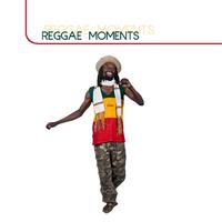 Reggae Moments