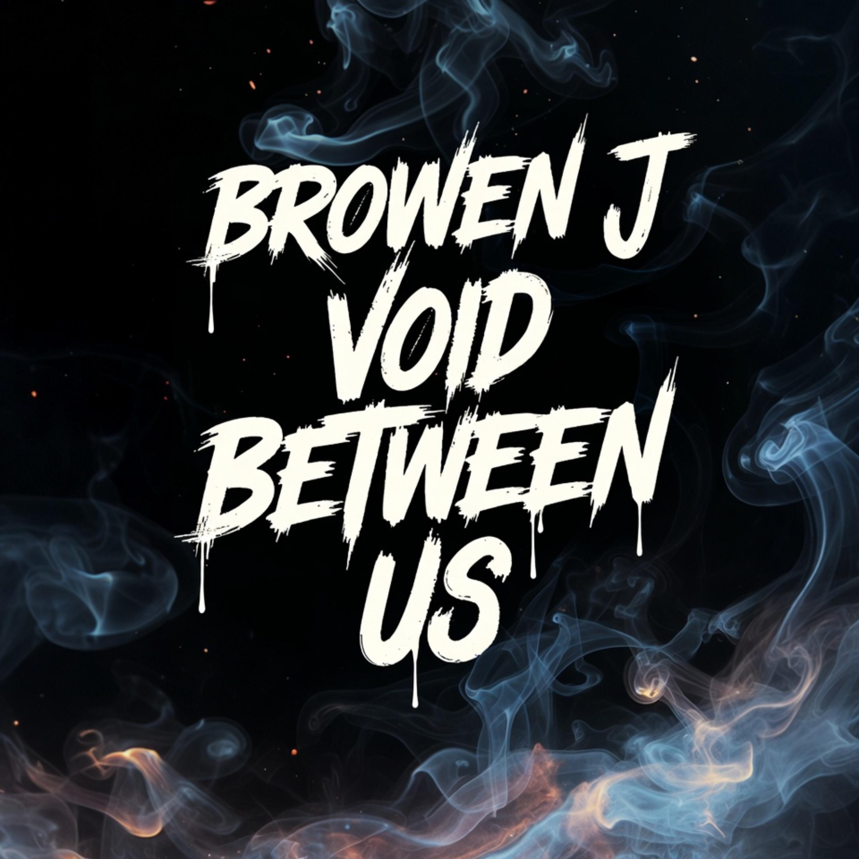 Void Between Us