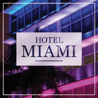 Hotel Miami