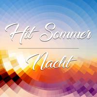 Hit Sommer Nacht