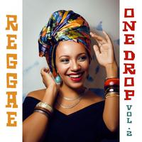 Reggae One Drop, Vol. 2