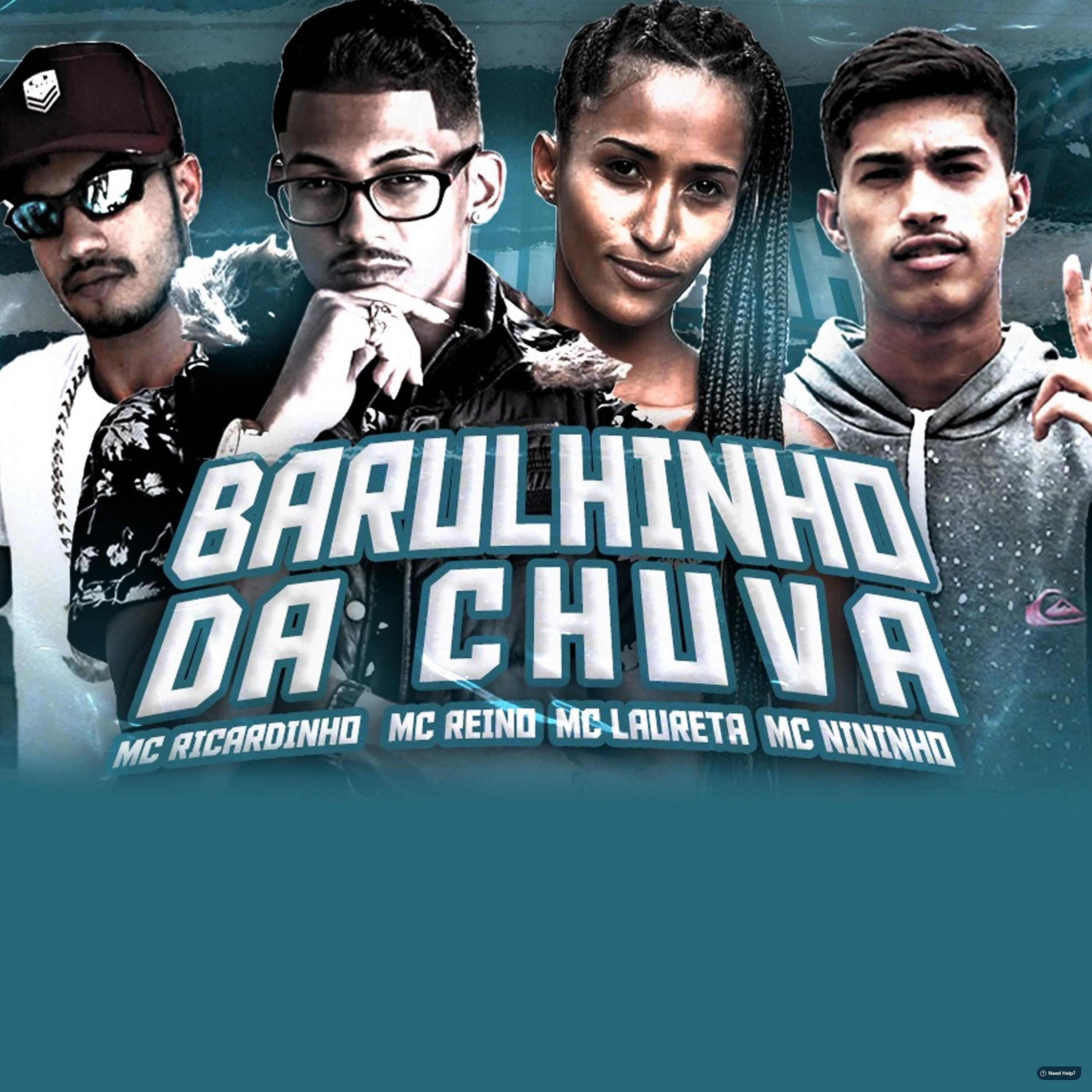 Barulhinho da Chuva (feat. Mc Nininho)