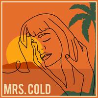 Mrs. Cold