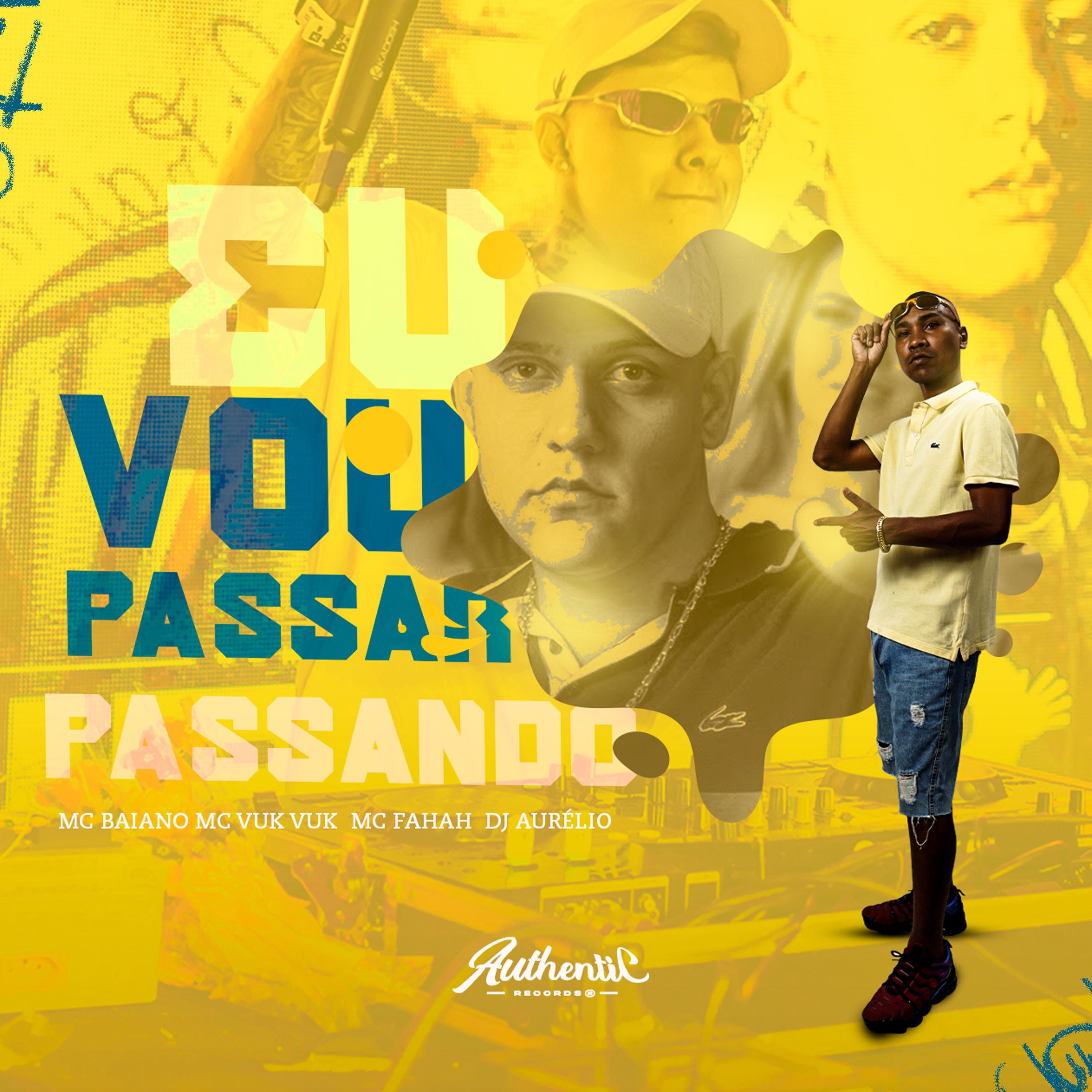 Eu Vou Passar Passando