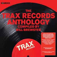 Sources - The Trax Records Anthology Compiled by Bill Brewster