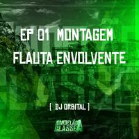 Ep 01 Montagem Flauta Envolvente