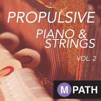 Propulsive Piano & Strings, Vol. 2