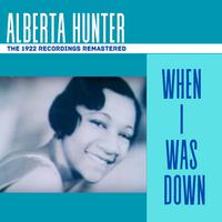 When I Was Down - The 1922 Recordings (Remastered)