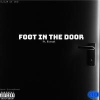 Foot In The Door (feat. Kurupt)