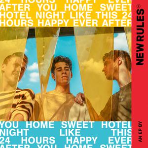 New Rules - Home Sweet Hotel (Pre-V) 带和声伴奏