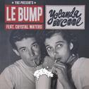 Le Bump (Remixes)专辑
