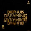 Diephuis - Dreaming (Original Mix)