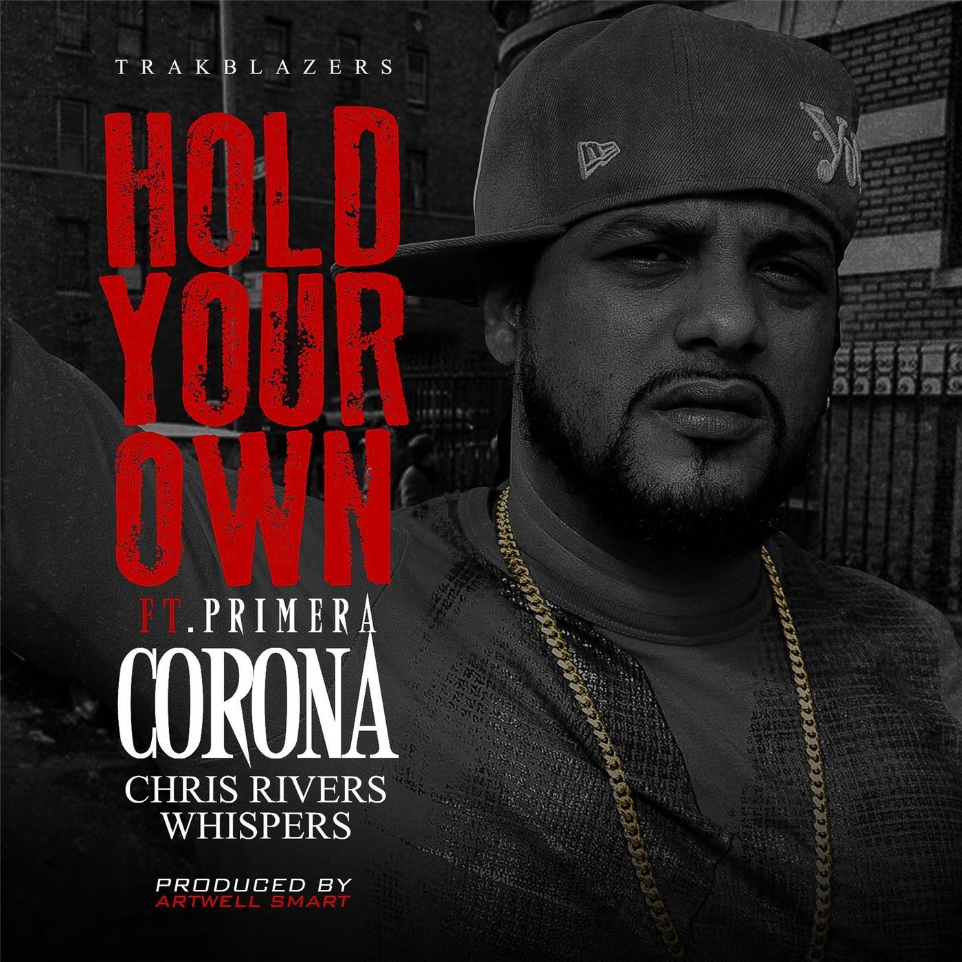 Hold Your Own (feat. Chris Rivers & Whispers)