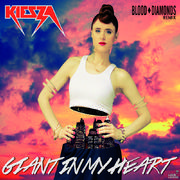 Giant In My Heart (Blood Diamonds Remix)专辑