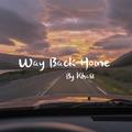 Way Back Home（中文版）