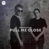 Hrederik - Pull Me Close (Extended Mix)