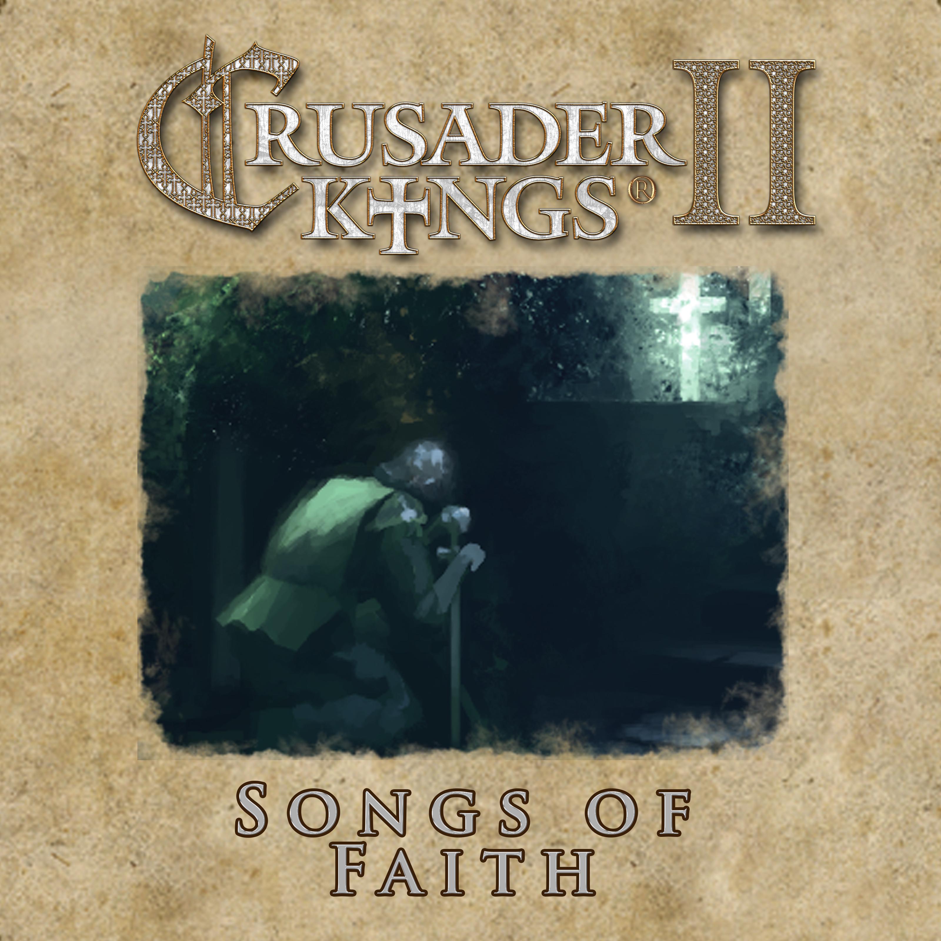 Crusader Kings II: Songs of Faith