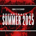 Soundtrack To Summer 2025专辑