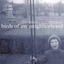 Birds Of My Neighborhood专辑