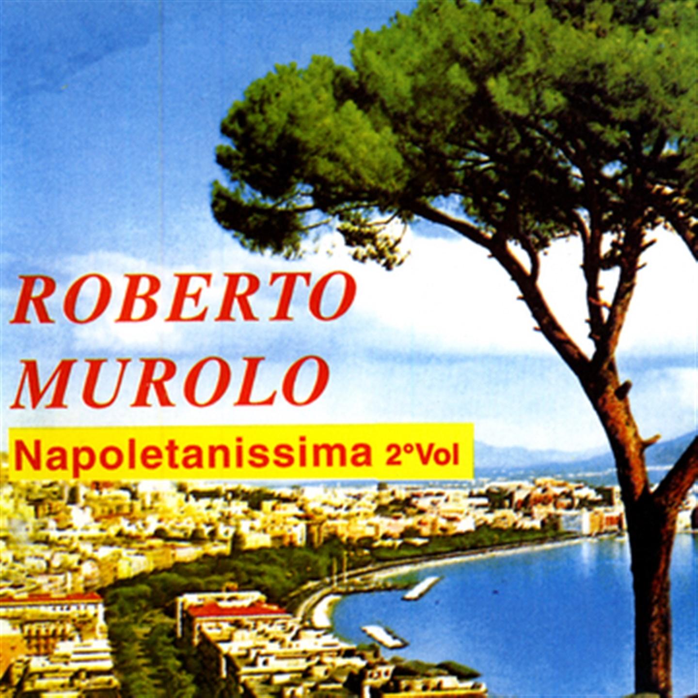 Napoletanissima, Vol. 2