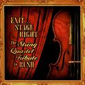 Exit... Stage Right: The String Quartet Tribute to Rush专辑