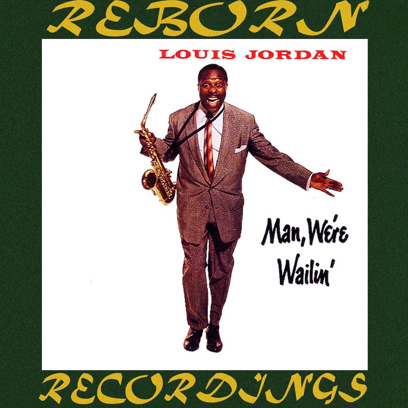 Man, We're Wailin' (HD Remastered)