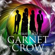 GARNET CROW REQUEST BEST