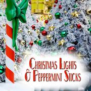 PM Holiday: Christmas Lights & Peppermint Sticks