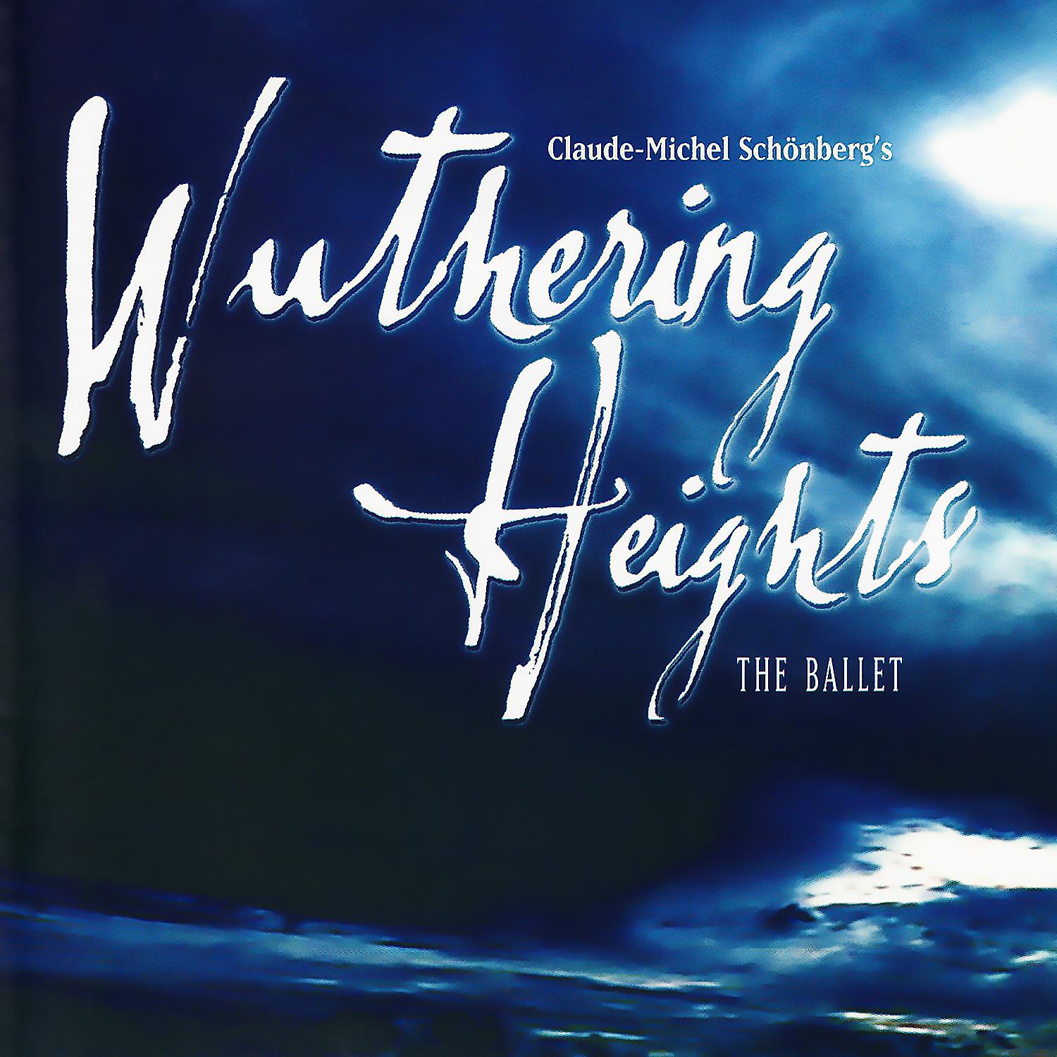 Wuthering Heights: The Ballet