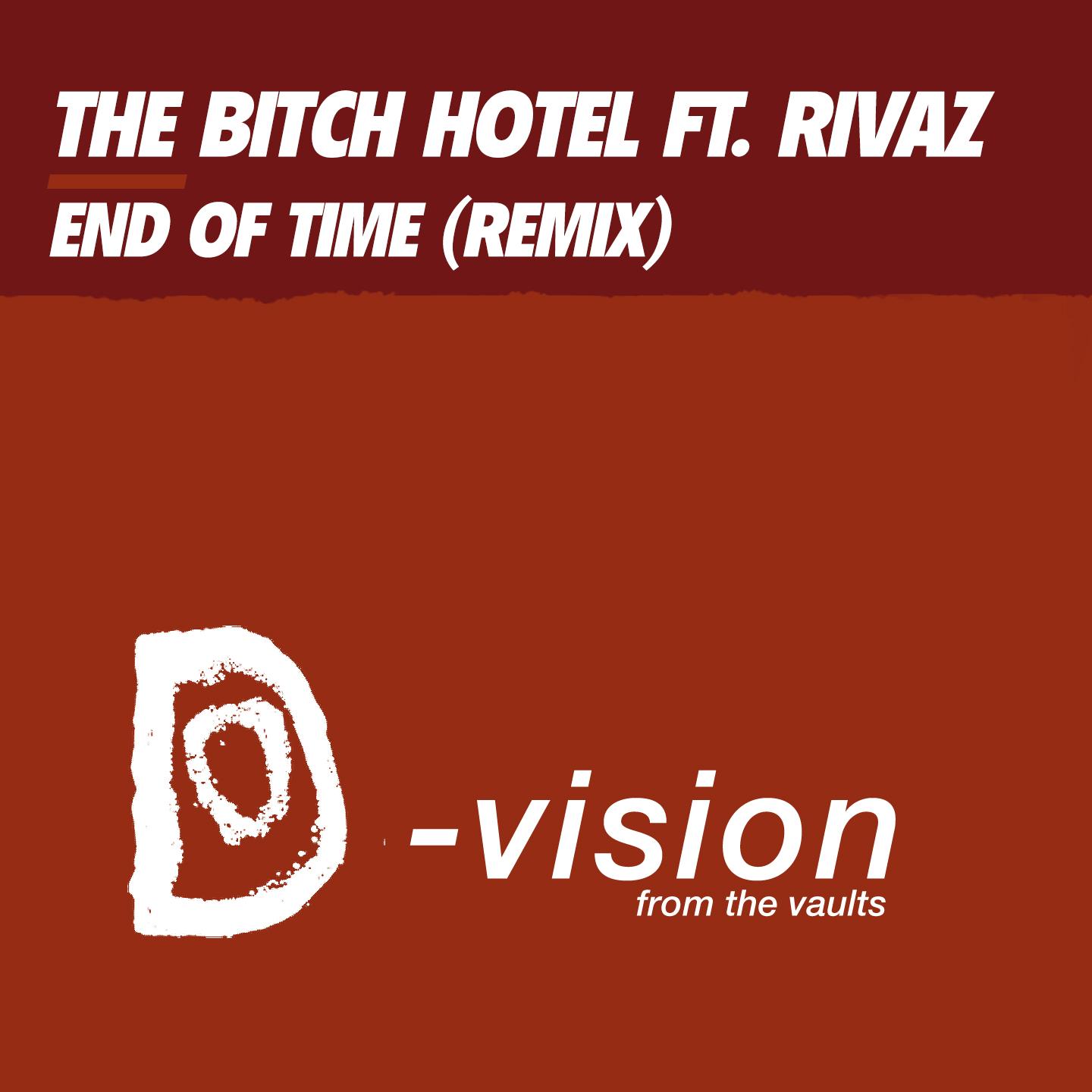 End of Time (Remix)