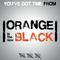 You've Got Time (Main Theme From "Orange Is the New Black")专辑