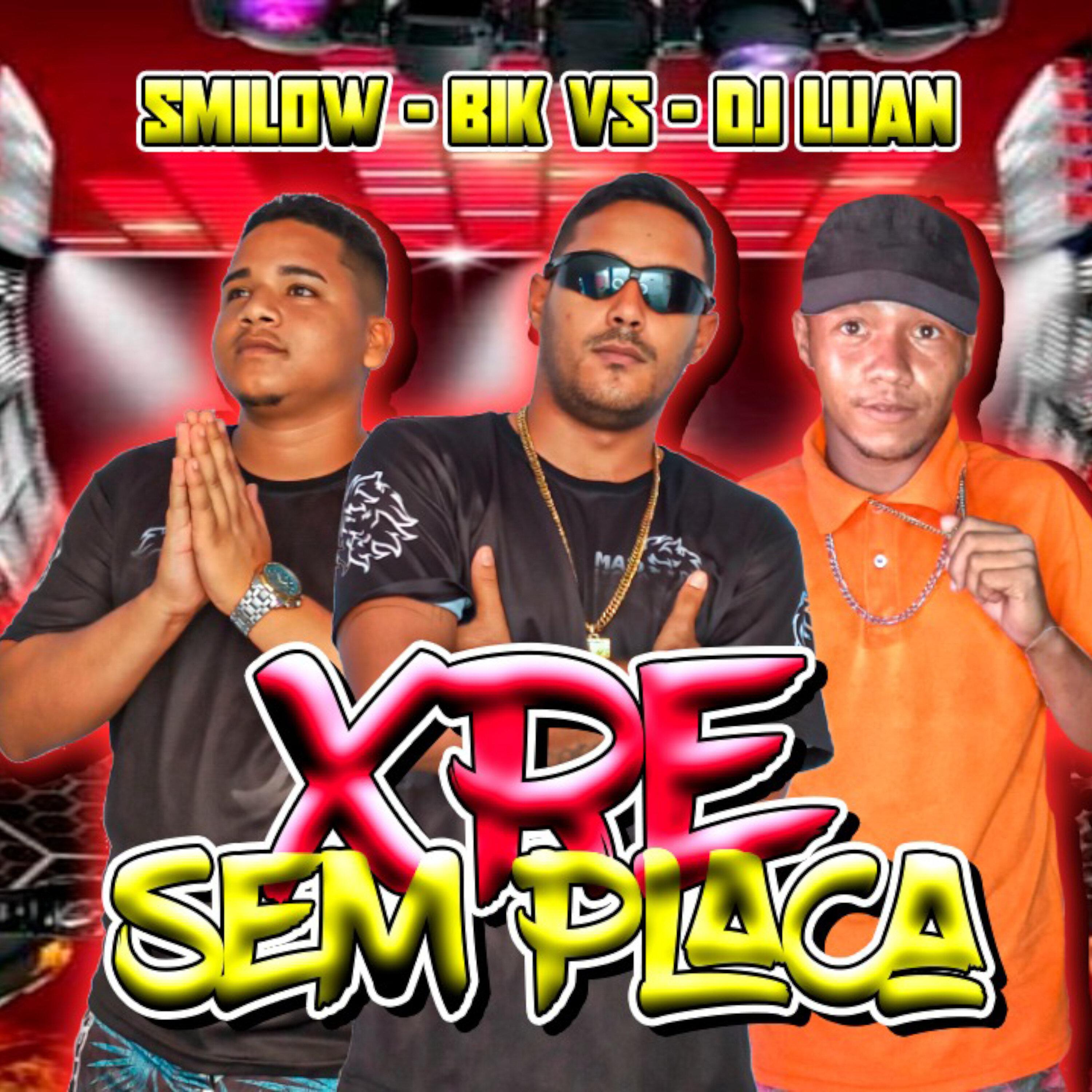 Smilow - Xre Sem Placa