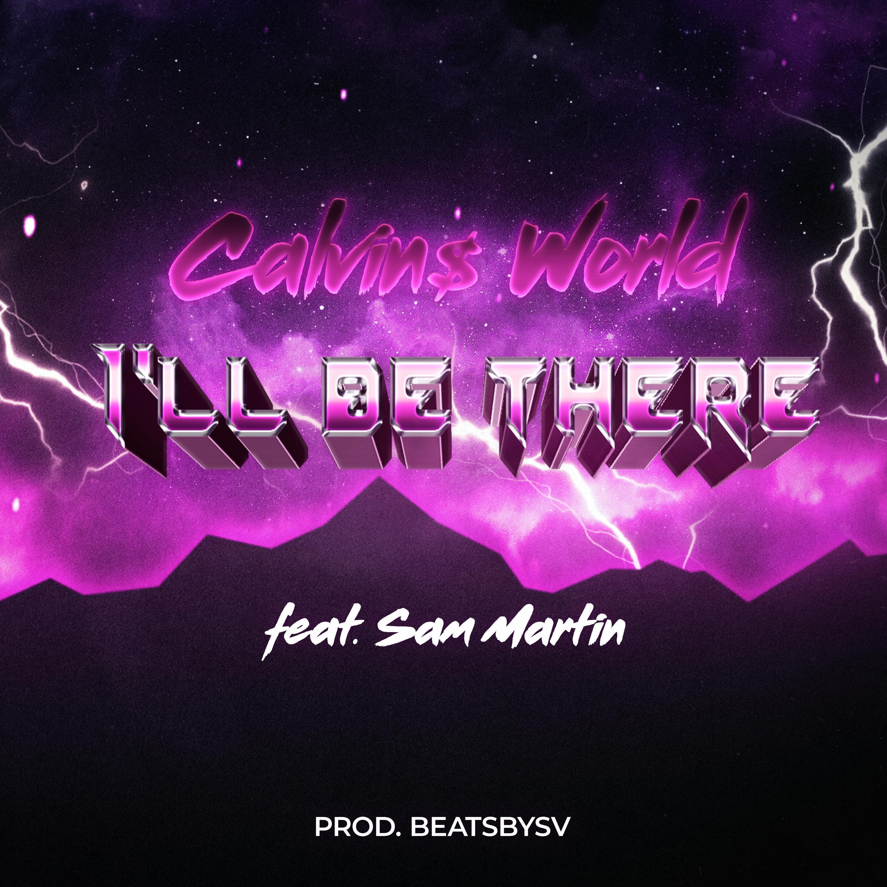 I'll be there (feat. Sam Martin)