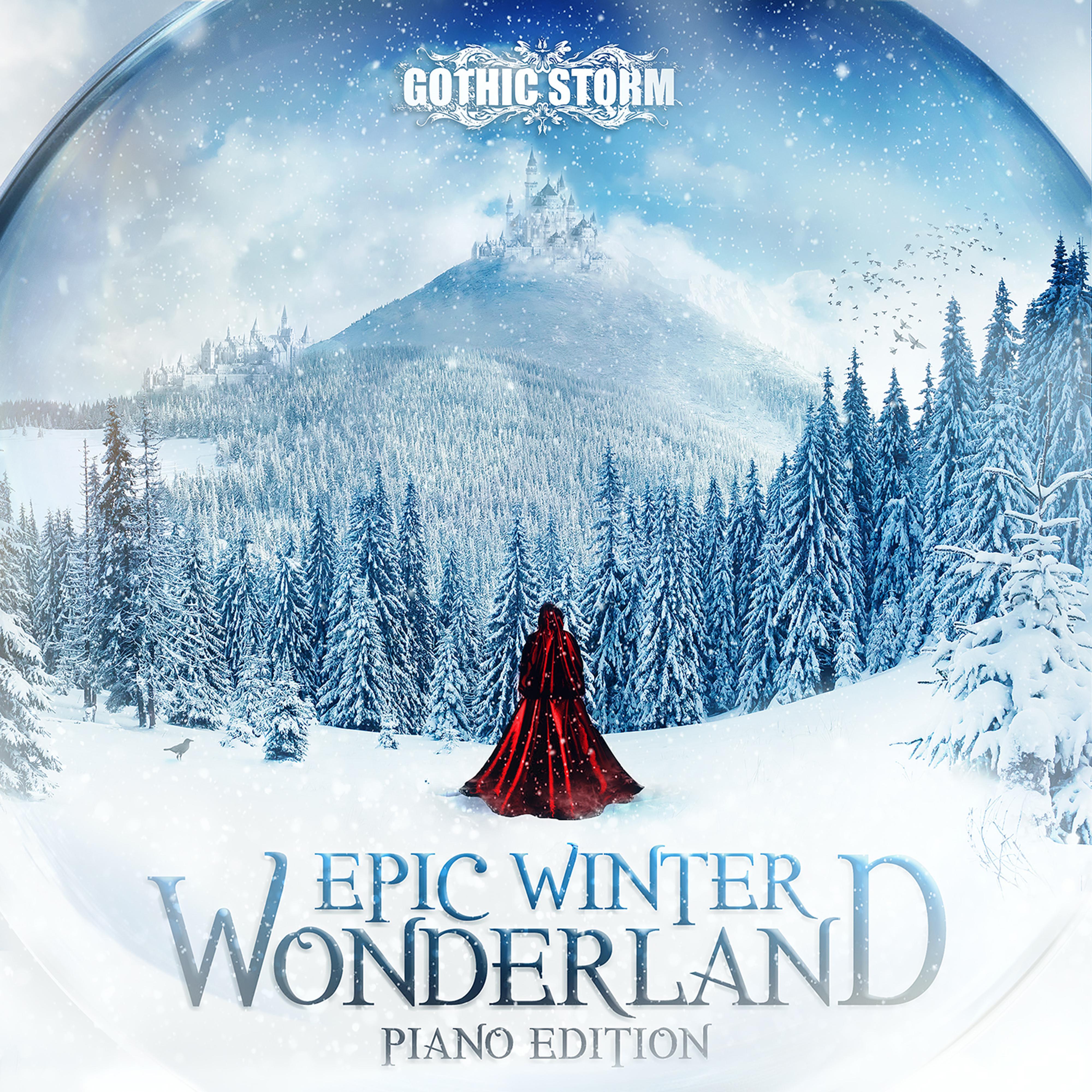 Epic Winter Wonderland (Piano Edition)专辑