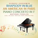 George Gershwin: Rhapsody in Blue; An American in Paris