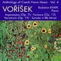 VORISEK, J.V.H.: Piano Music (Anthology of Czech Piano Music, Vol. 4) (Kvapil)专辑