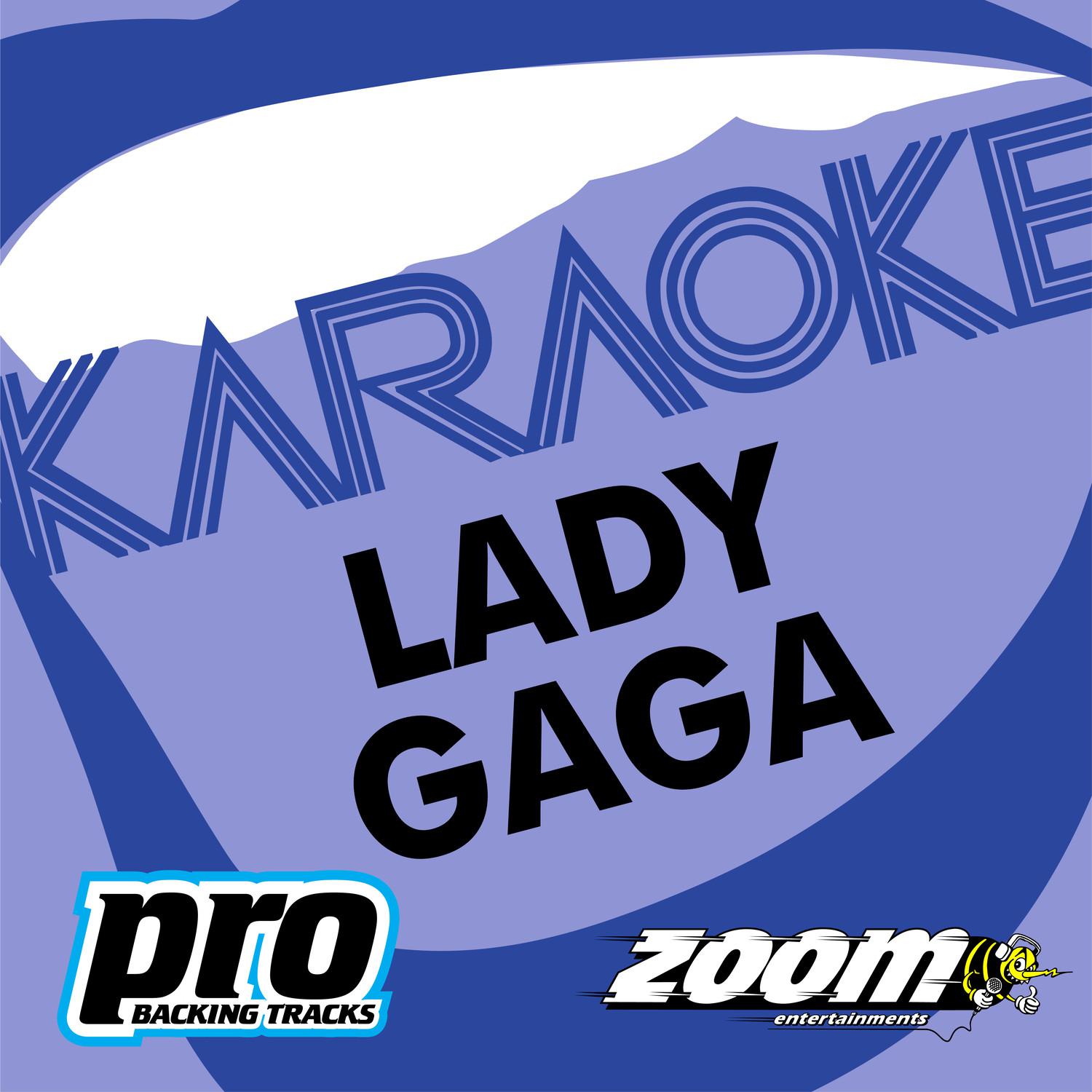 Zoom Karaoke - Lady Gaga专辑