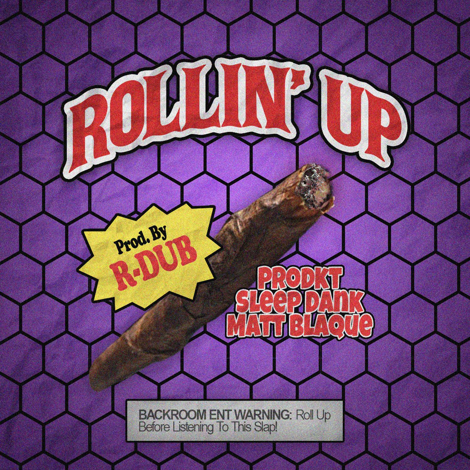 Rollin' Up