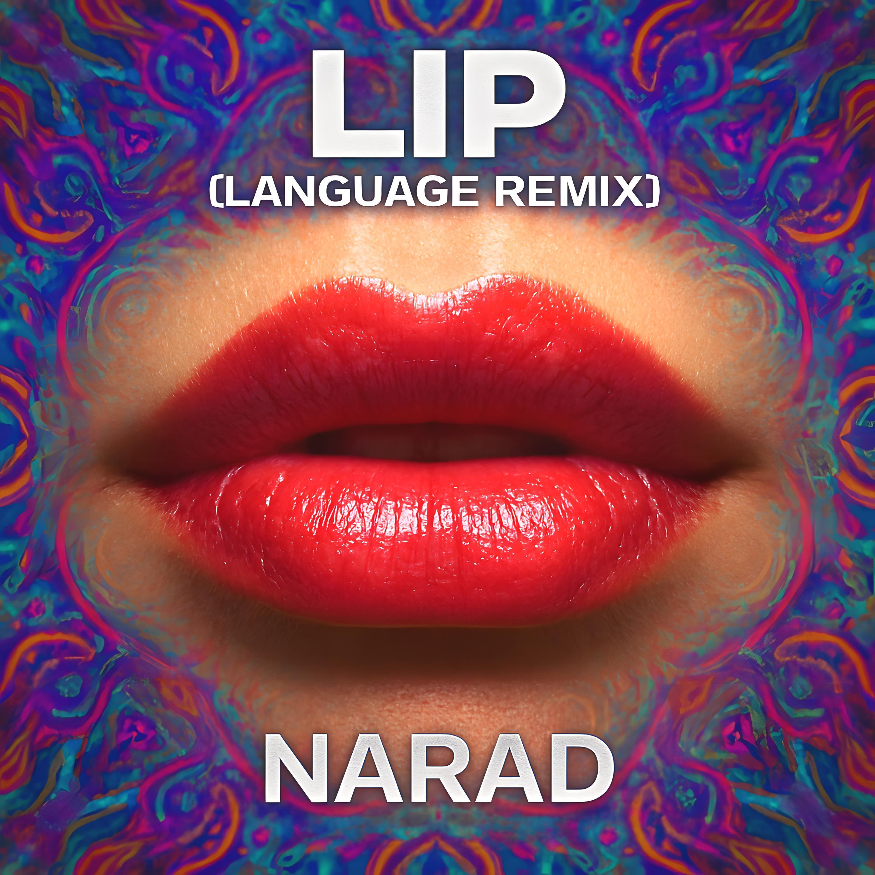 Lip (Language Remix)